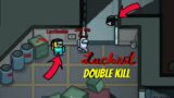 Among Us | Luckiest Double Kill