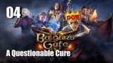 Baldur's Gate 3: Part 4 – A Questionable Cure