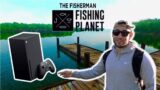 Playing The Fisherman on the NEW Xbox Series X!! ( Fishing Planet Gameplay )