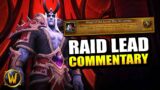 Raid Lead commentary on Sire Denathrius Heroic kill // World of Warcraft: Shadowlands