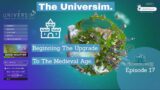 The Universim Game Play | Upgrading To The Medieval Age | Episode 17