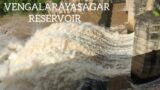 VENGALARAYASAGAR RESERVOIR  A Medium Irrigation Project Suvarnamukhi RiverLakshmipuram Salur Mandal