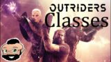 Outriders Playable Classes