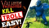 Valheim – How To Find + Kill a Troll! EASY!