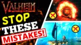 Valheim – 10+ MISTAKES! STOP Them Now!
