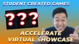 Showing off VIDEO GAMES! Accelerate Virtual Showcase (April 10, 2021)