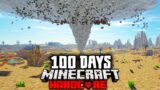 I Survived 100 Days in a Tornado in a Zombie Apocalypse Hardcore Minecraft