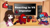 Reacting to VS Imposter Mod ~ Friday Night Funkin