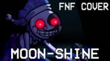 MOONSHINE (Sunshine but Moondrop and Glamrock Freddy sing it) |  FNF SONIC.EXE COVER