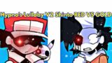 Friday Night Funkin' Hypno's Lullaby V2 Gold and Red sing / Pokemon (FNF Mod/Shinto/Cover + Reskin)